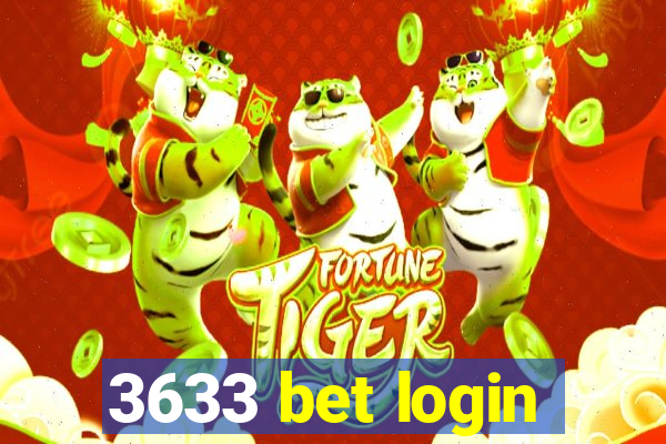 3633 bet login